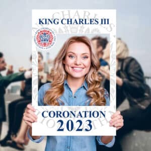 Riverside Printers in Corby celebrating the King's Coronation 2023 custom printed selfie frames